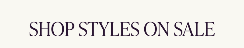 Shop styles on sale