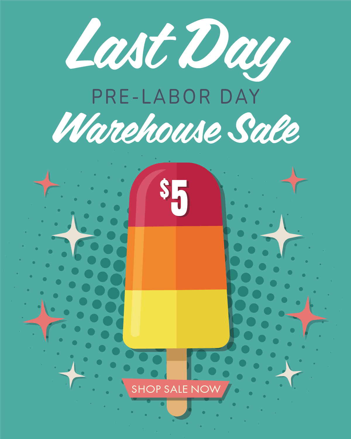 $5, $10, $15, $20, $30 - Pre-Labor day warehouse sale