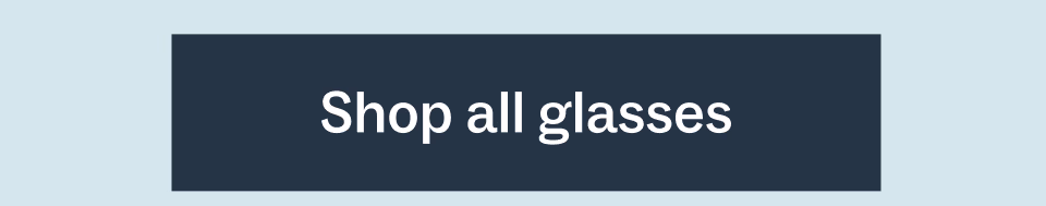 Shop all glasses