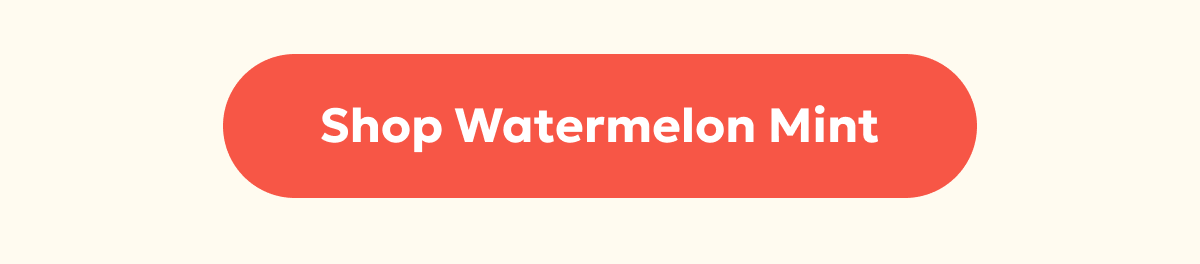 Shop Watermelon Mint