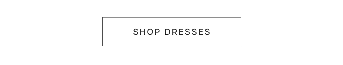 Shop Dresses
