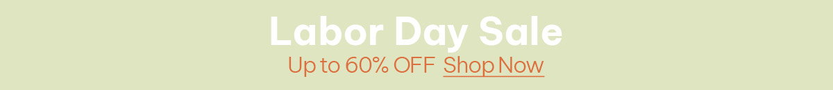 Shop Labor Day Sale