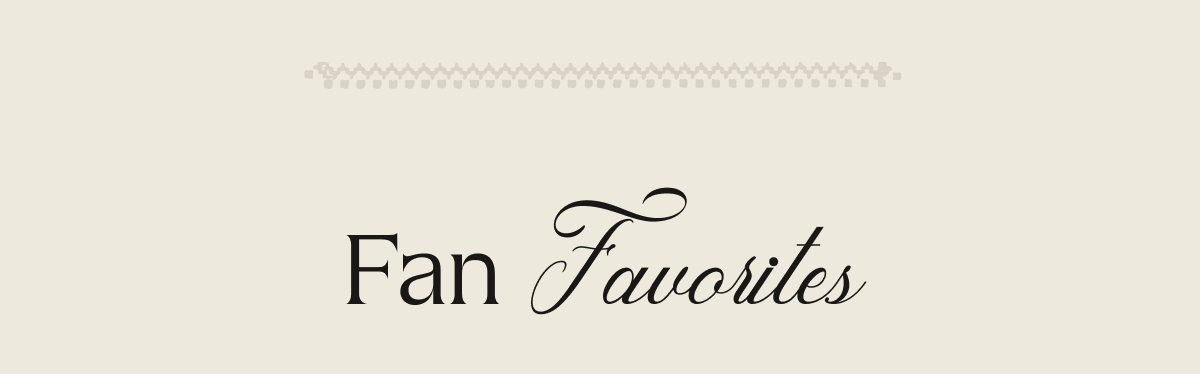 Fan Favorites