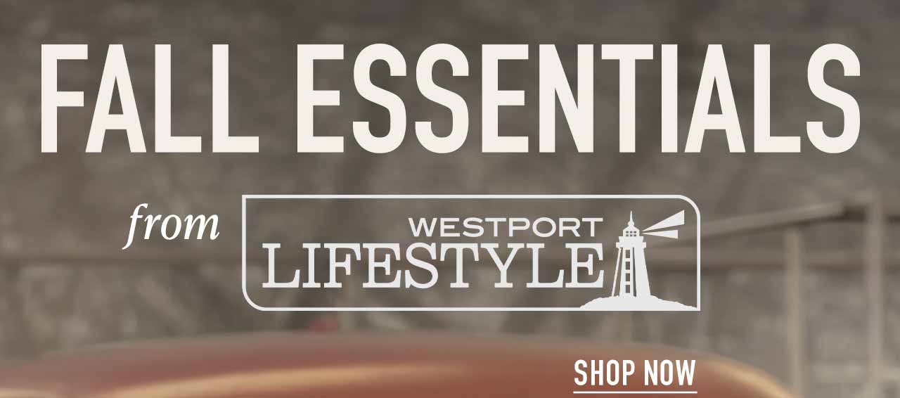 Consider Fall Covered — Westport Lifestyle