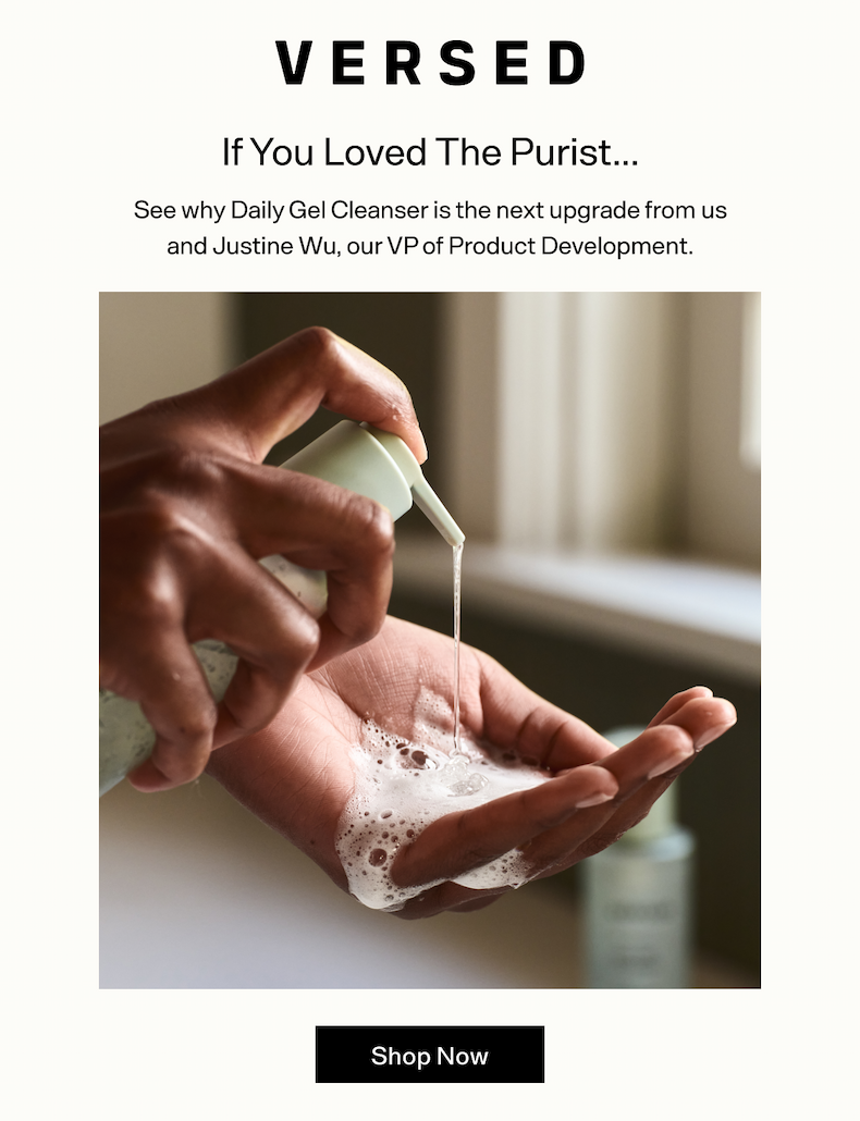 Daily Gel Cleanser is the next upgrade from us