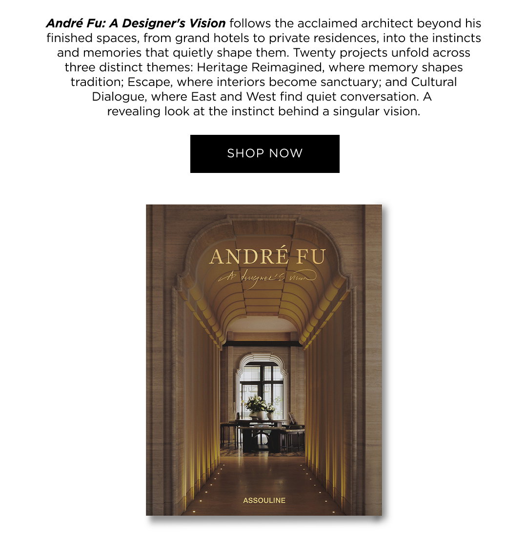 André Fu: A Designer’s Vision