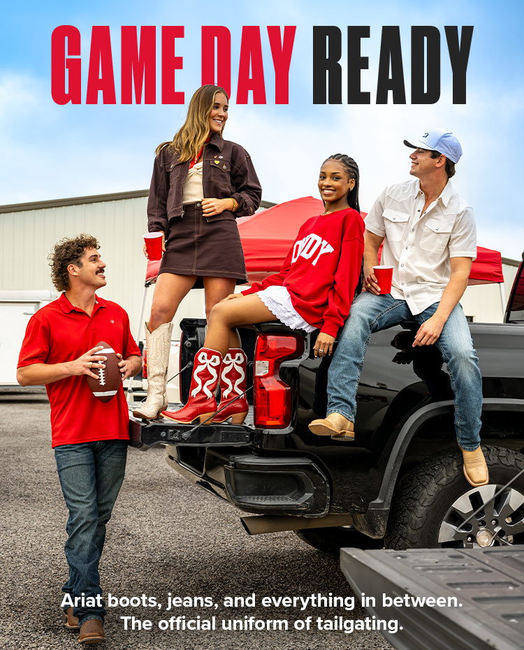 GAME DAY READY. Ariat boots, jeans, and everything in between. The official uniform of tailgating. 