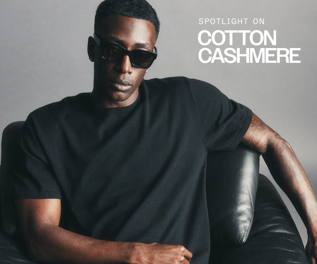 SPOTLIGHT ON COTTON CASHMERE