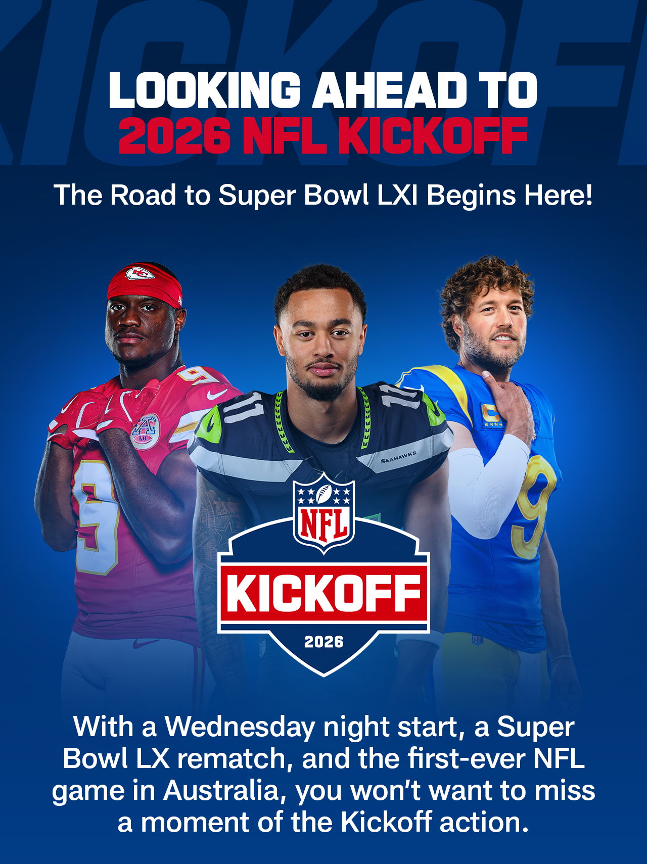 LOOKING AHEAD TO 2026 NFL KICKOFF