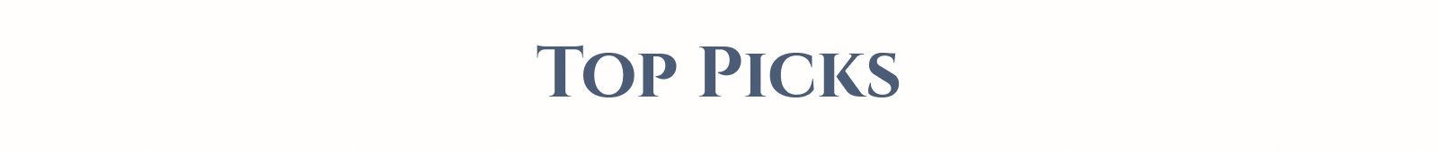 Top picks