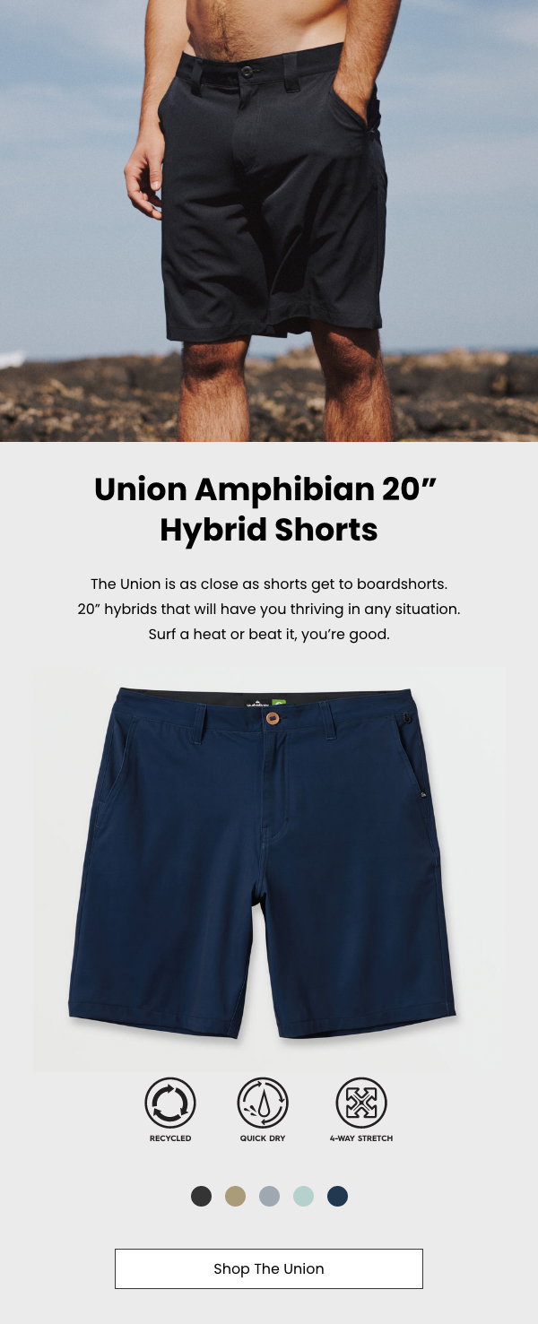 Union Amphibian Hybrid Shorts: Will have you thriving in any situation. Surf a heat or beat it, you're good.