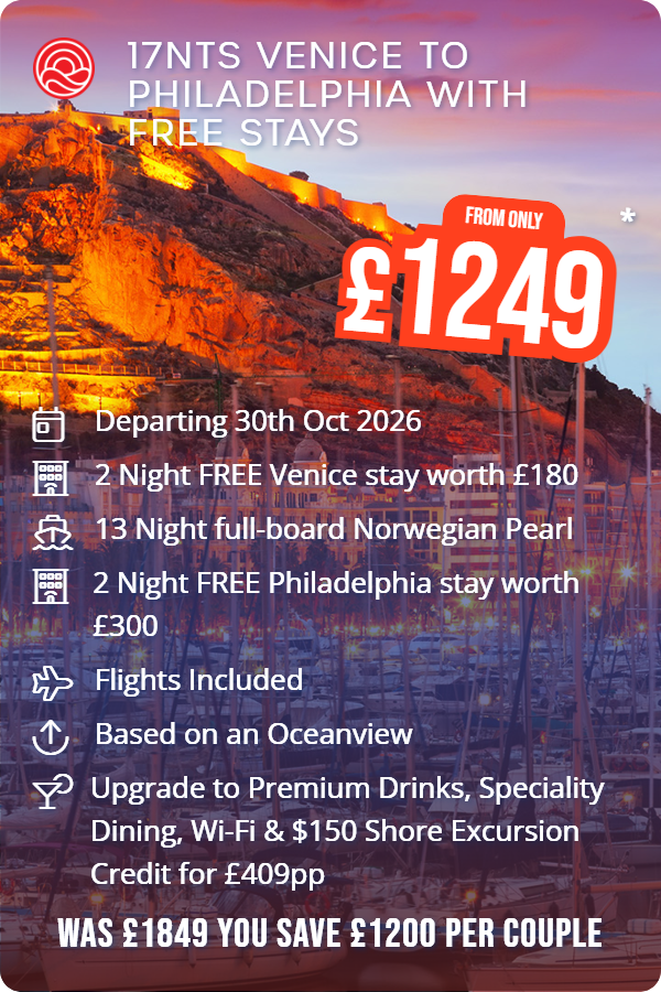 17nts Venice to Philadelphia with Free Stays – Smart Holiday promotional image. From £1,249 Includes: Departing 30th Oct 2026, 2 Night FREE Venice stay worth £180, 13 Night full-board Norwegian Pearl, 2 Night FREE Philadelphia stay worth £300, Flights Included, Based on an Oceanview, Upgrade to Premium Drinks, Speciality Dining, Wi-Fi & $150 Shore Excursion Credit for £409pp. WAS £1849 YOU SAVE £1200 PER COUPLE