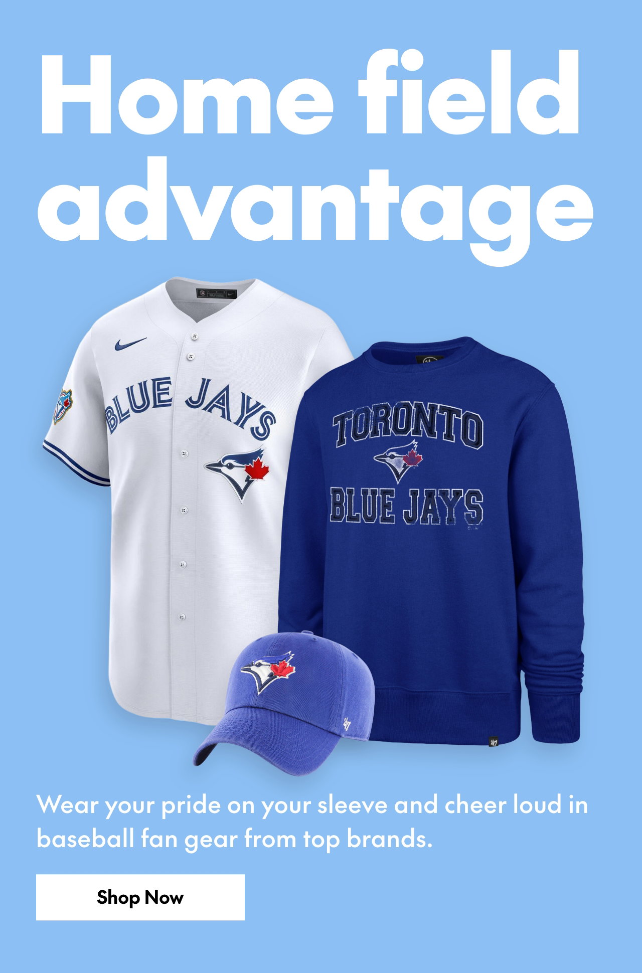 Home field advantage
Wear your pride on your sleeve and cheer loud in baseball fan gear from top brands.