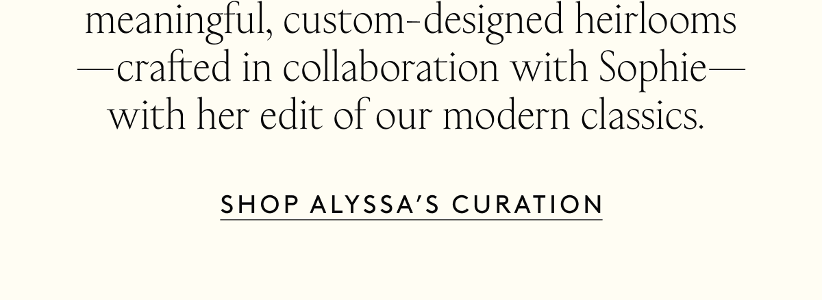 Shop Alyssa's Curation