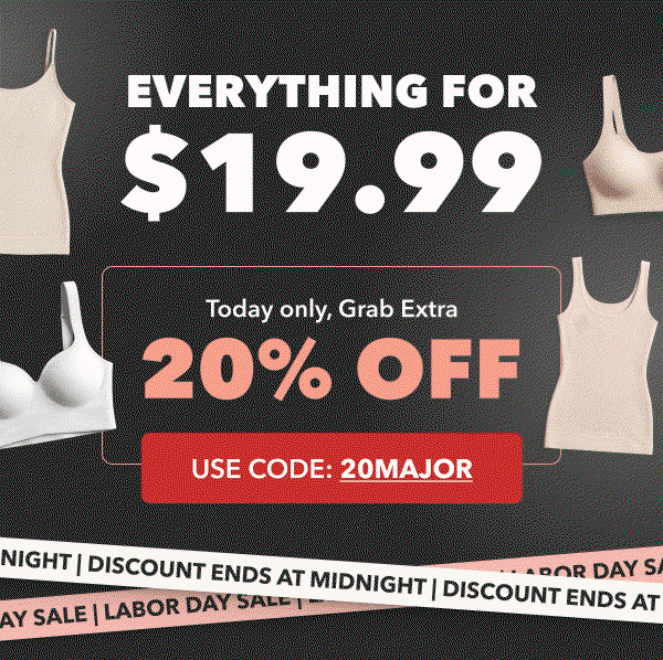 EVERYTHING FOR $19.99