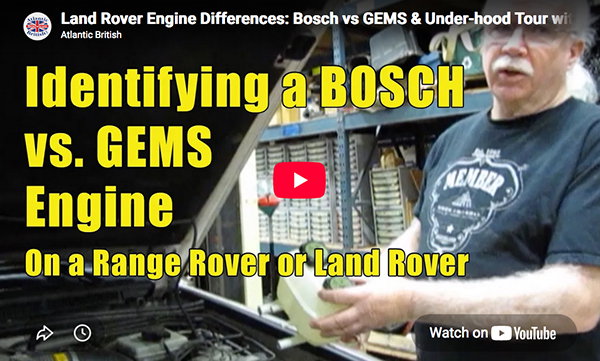 Identifying a BOSCH vs. GEMS Engine on a Range Rover P38 or Land Rover Discovery II & Vehicles with ACE
