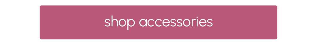 shop accessories