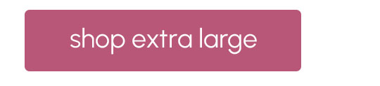 shop extra large