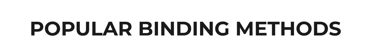  Popular Binding Methods Grid