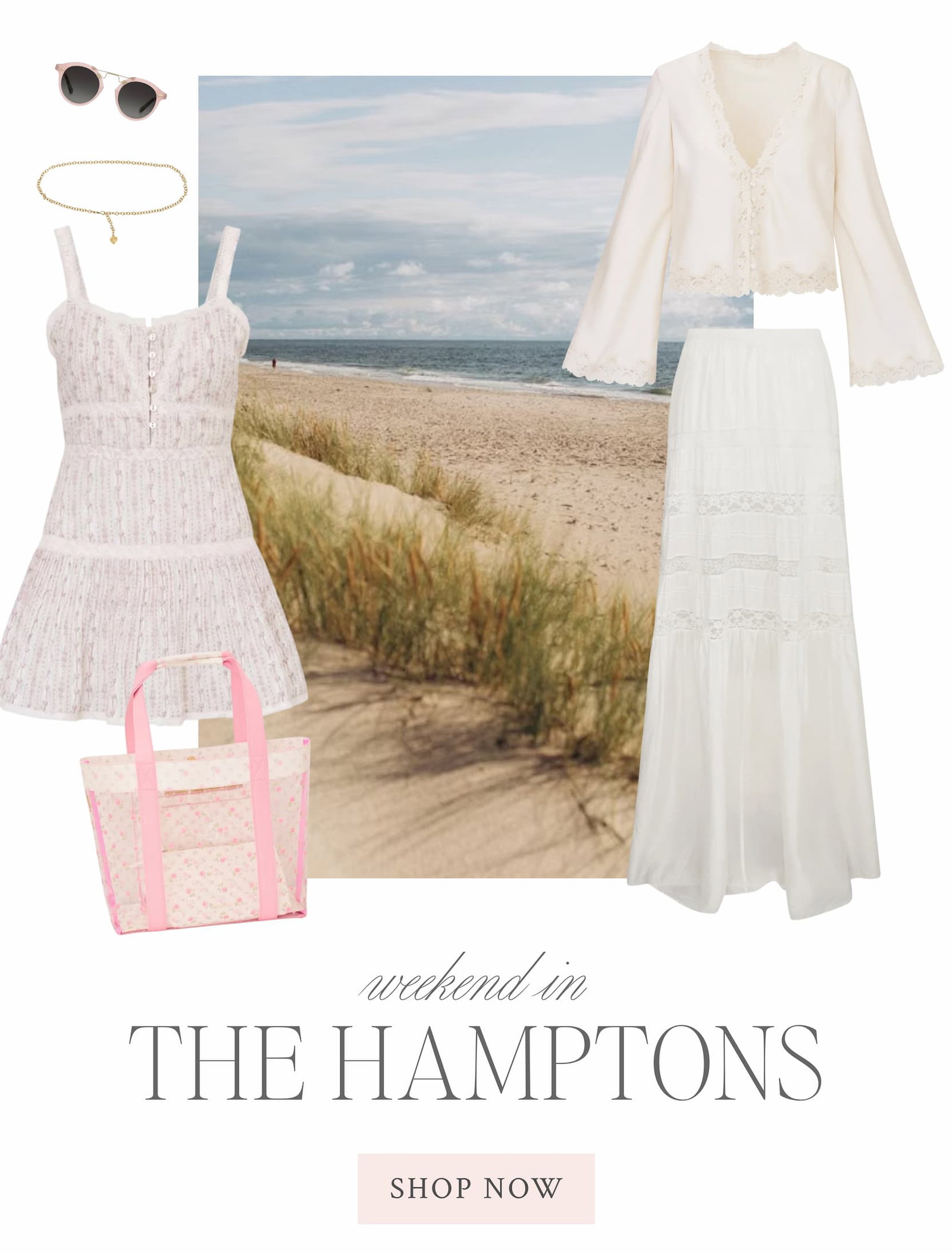 Weekend in the Hamptons <SHOP NOW>