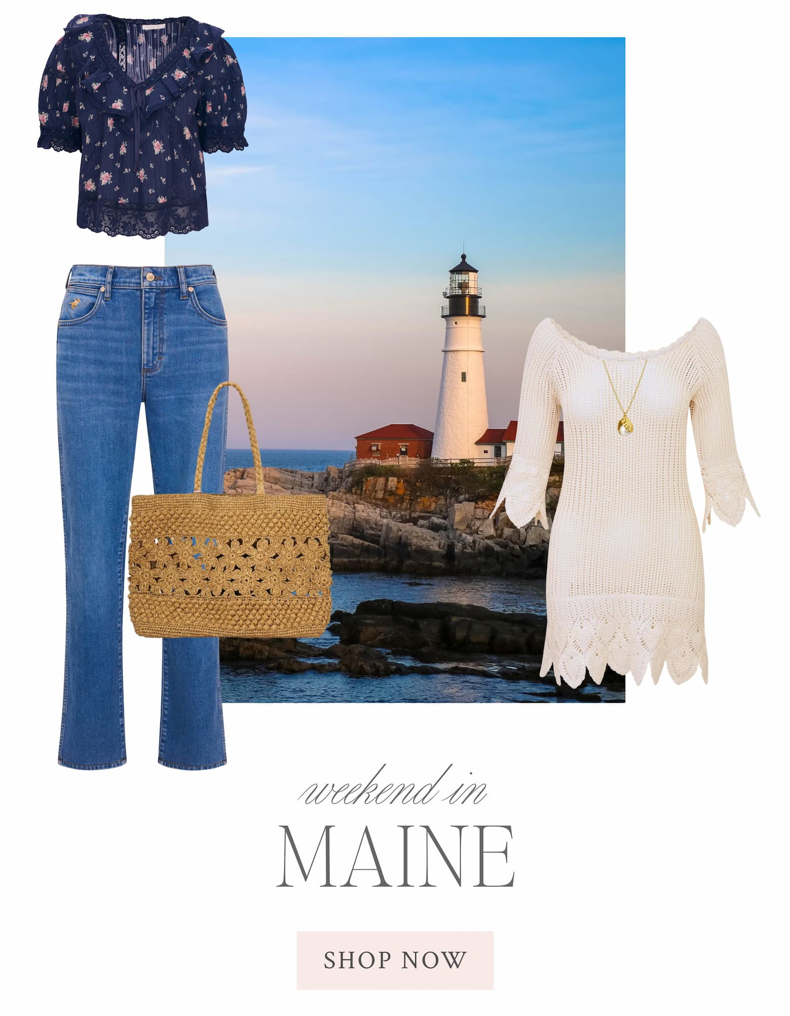 Weekend In Maine <SHOP NOW>