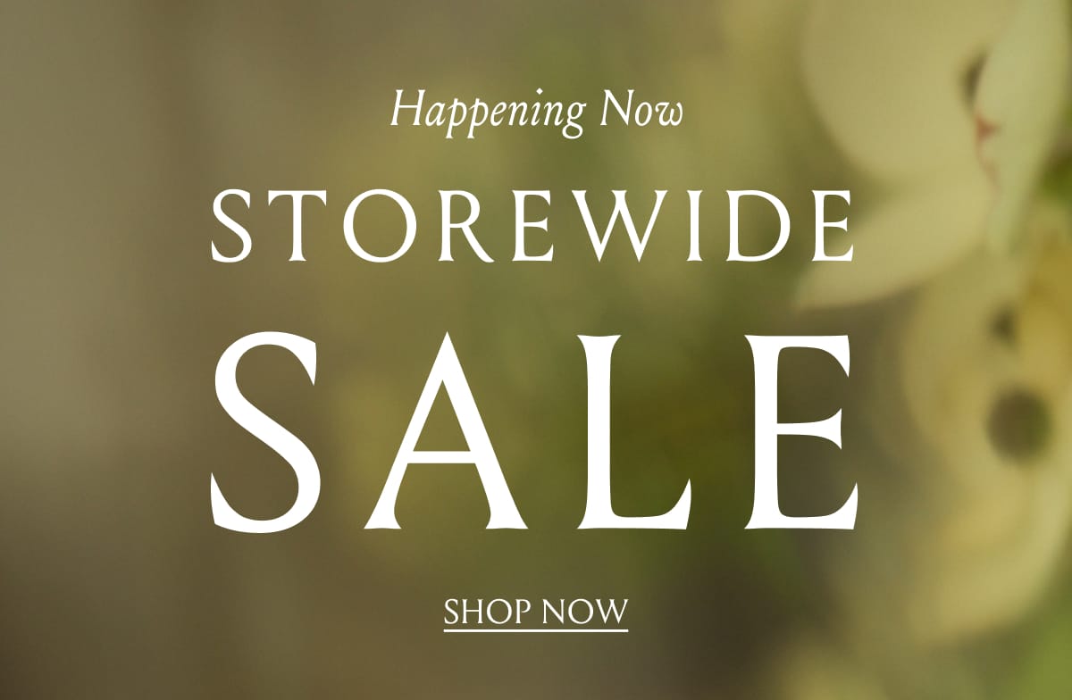 Storewide Sale | Shop Now