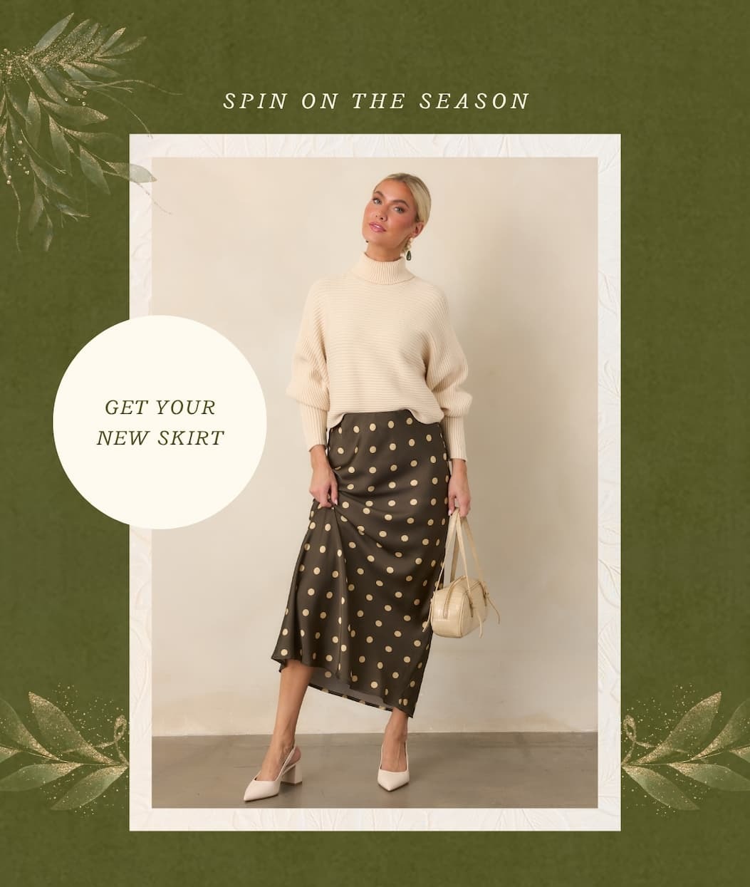 "Spin on the season. Get your new skirt."