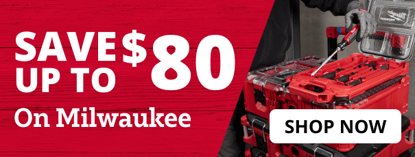 save $80 on Milwaukee