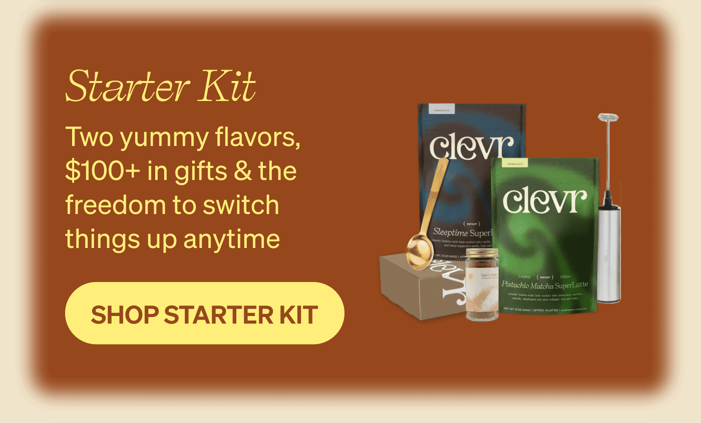 Starter Kit: Two yummy flavors $100+ in gifts & the freedom to switch things up anytime
