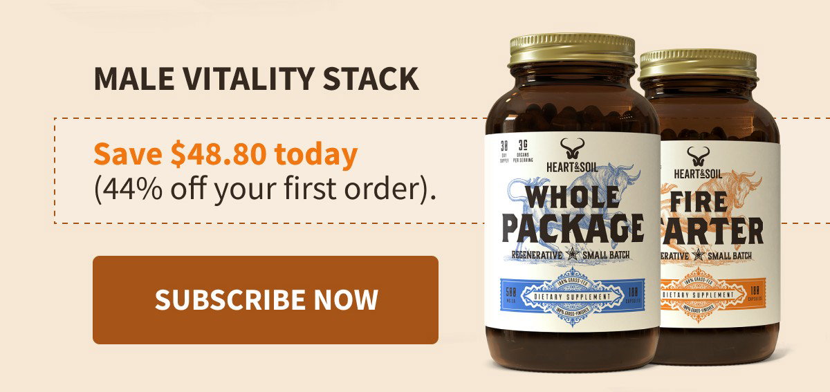 MALE VITALITY STACK Save $48.80 today (44% off your first order). [[SUBSCRIBE NOW]]