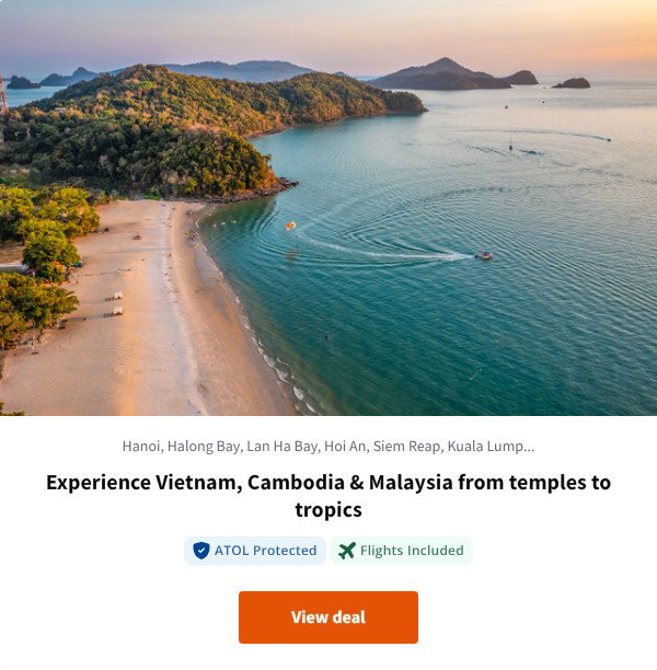 Experience Vietnam, Cambodia & Malaysia from temples to tropics