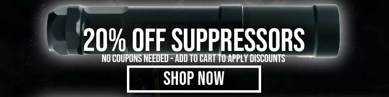 20% OFF SUPPRESSORS - SHOP NOW