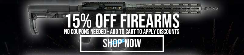 15% OFF FIREARMS - SHOP NOW
