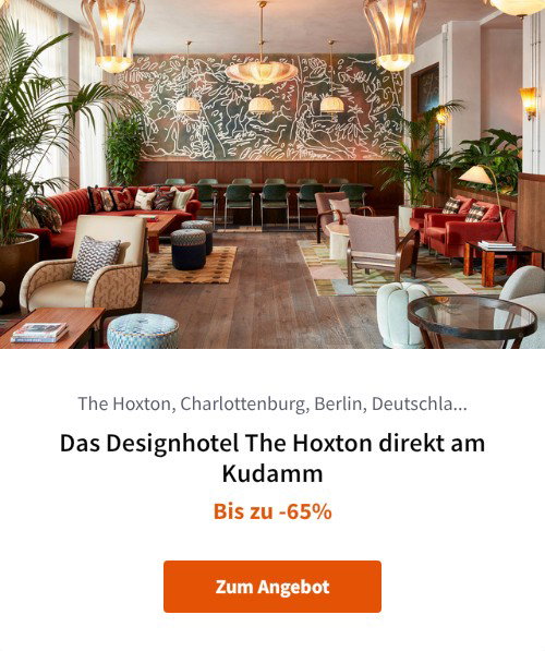 Das Designhotel The Hoxton direkt am Kudamm