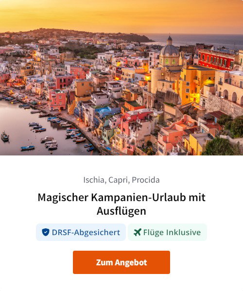 Magischer Kampanien-Urlaub mit Ausflügen