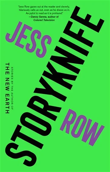 Storyknife, by Jess Row