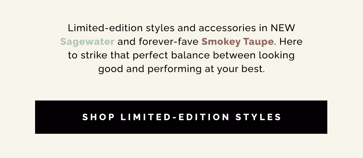 Shop Limited-Edition Styles