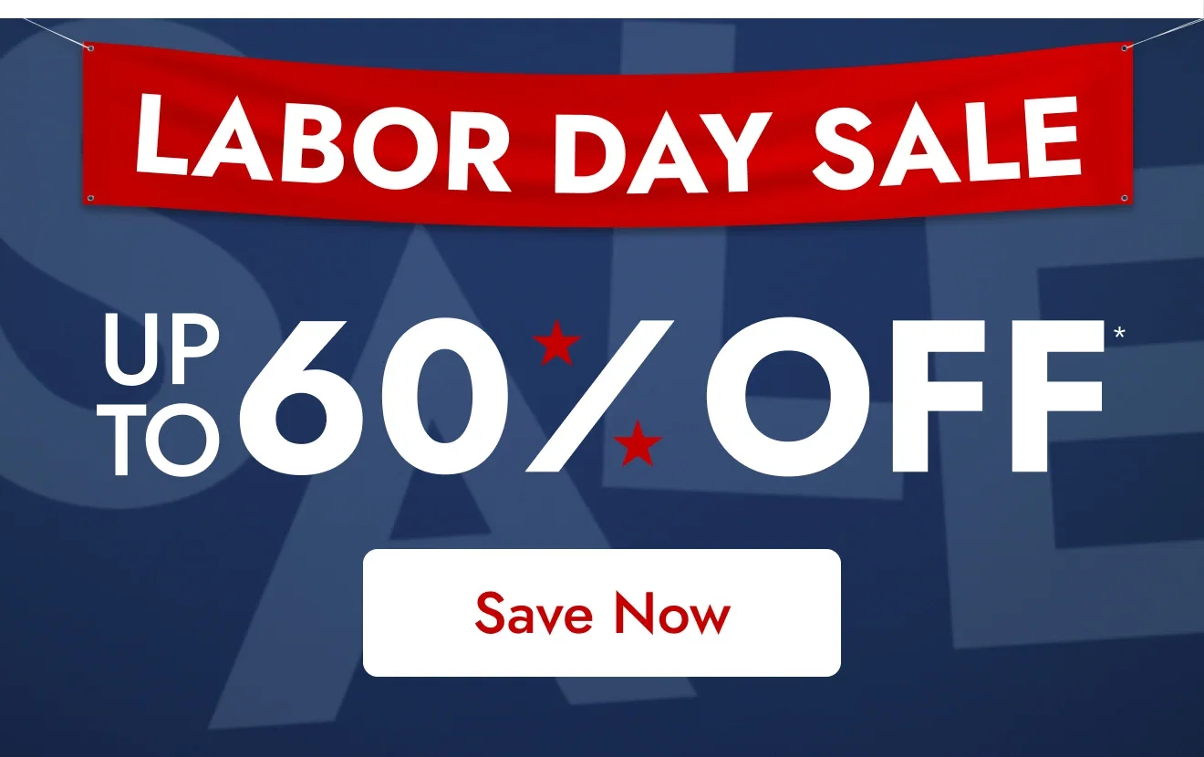 Shop the Labor Day Early Access Deals - Up to 60% off