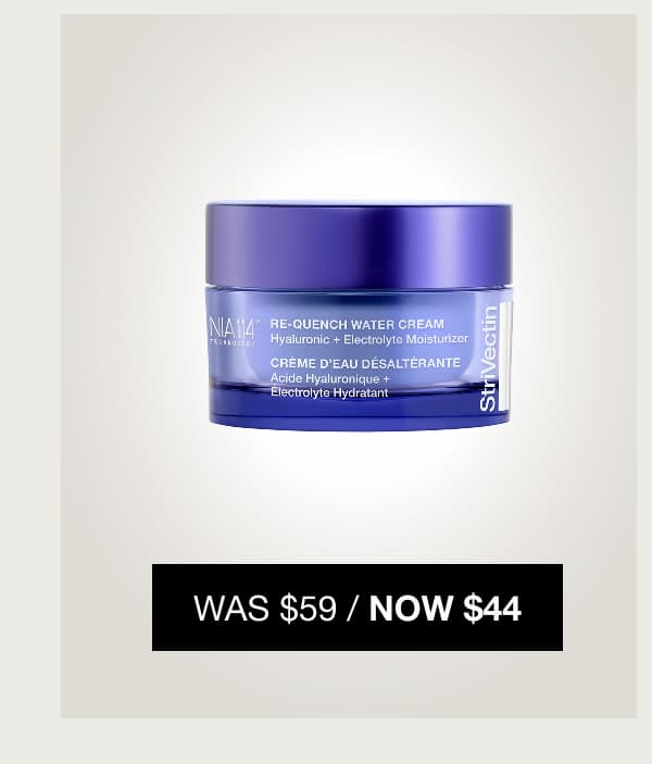 Shop StriVectin Re-Quench Water Cream Hyaluronic + Electrolyte Moisturizer now $44