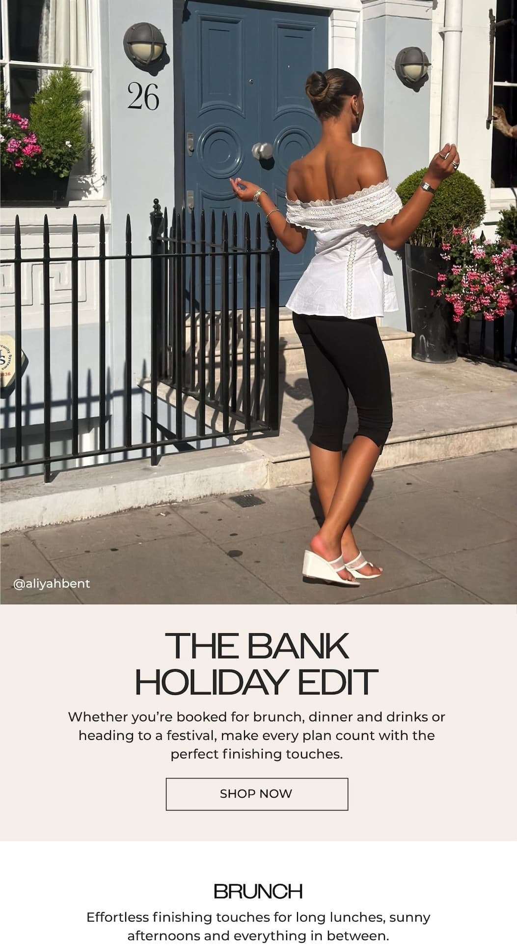 The bank holiday edit 