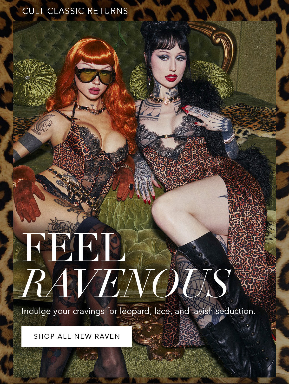 Cult Classic Returns | Feel Ravenous [Shop All-New Raven]