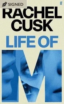 Life of M by Rachel Cusk