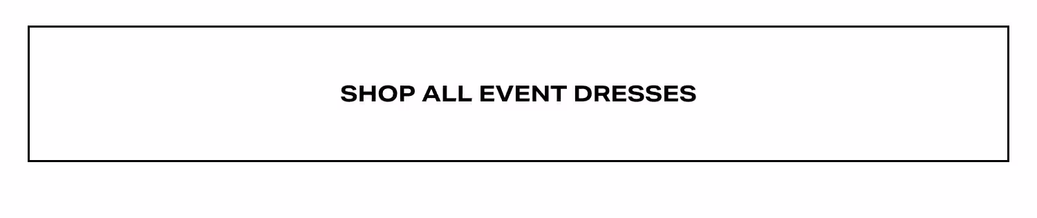 Shop All Event Dresses