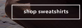 Shop sweatshirts.