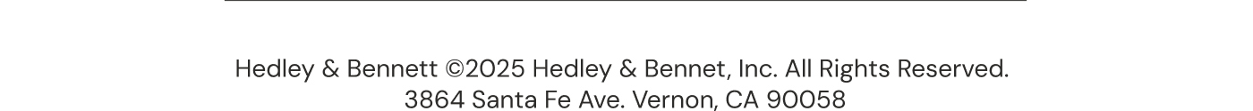 © 2025  Hedley & Bennett