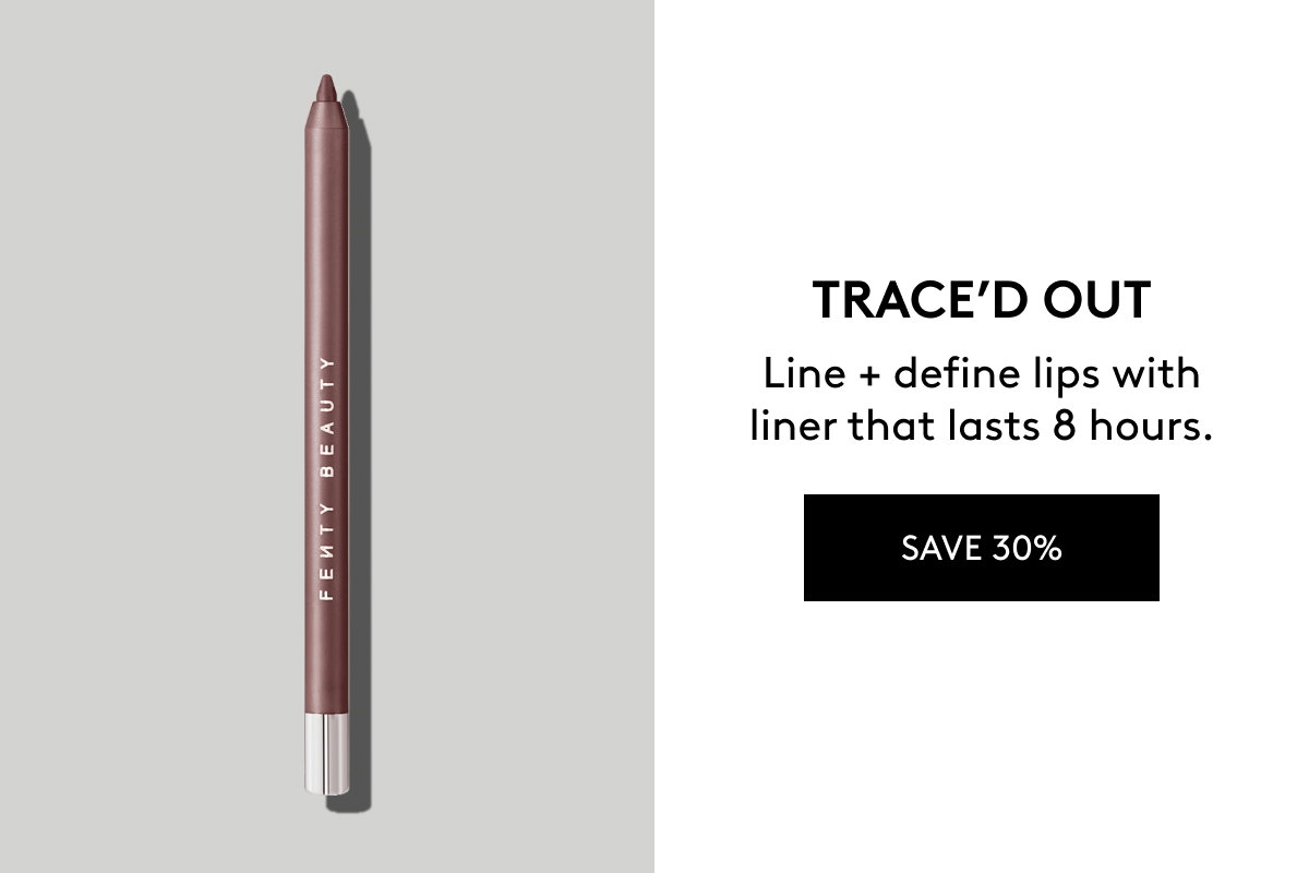 TRACE'D OUT Line + define lips with liner that lasts 8 hours. SAVE 30%