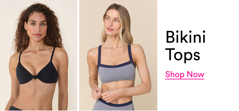 Bikini Tops SHOP NOW