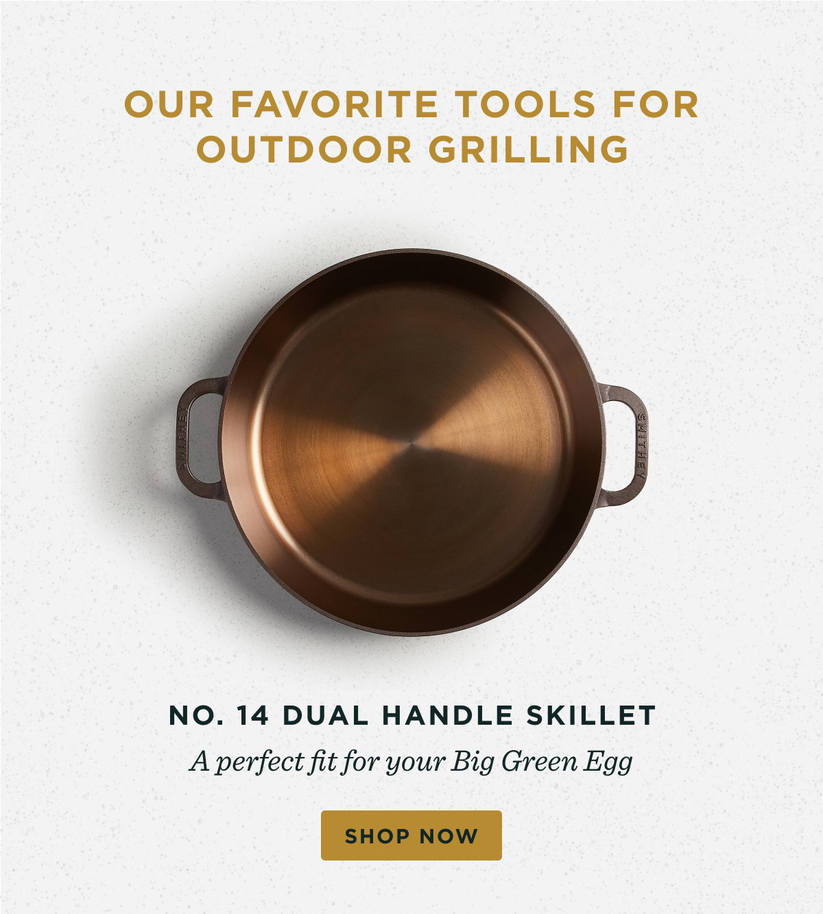 The No. 14 Dual Handle Skillet