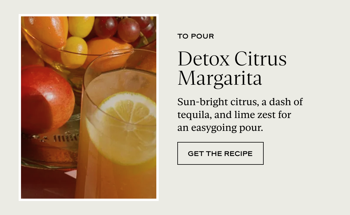 Detox Citrus Margarita: Sun-bright citrus, a dash of tequila, and lime zest for an easygoing pour.