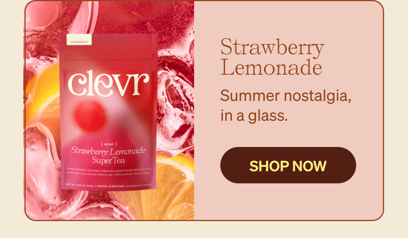 Strawberry Lemonade: Summer nostalgia, in a glass. SHOP NOW